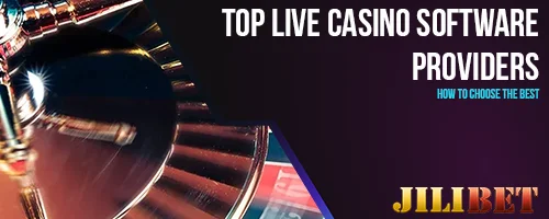 Top Live Casino Software Providers: How to Choose the Best